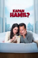 Nonton Kapan Hamil? (2023) Sub Indo HD - Rebahin-LK21