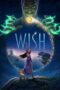 Nonton Wish (2023) Sub Indo HD - Rebahin-LK21