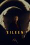 Nonton Eileen (2023) Sub Indo HD - Rebahin-LK21
