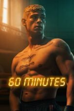 Nonton Sixty Minutes (2024) Sub Indo HD - Rebahin-LK21