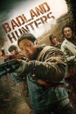 Nonton Badland Hunters (2024) Sub Indo HD - Rebahin-LK21