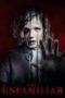 Nonton The Unfamiliar (2020) Sub Indo HD - Rebahin-LK21