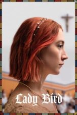Nonton Lady Bird (2017) Sub Indo HD - Rebahin-LK21