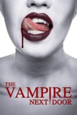 Nonton The Vampire Next Door (2024) Sub Indo HD - Rebahin-LK21