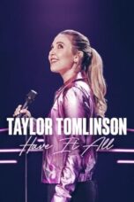 Nonton Taylor Tomlinson: Have It All (2023) Sub Indo HD - Rebahin-LK21