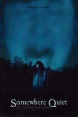 Nonton Somewhere Quiet (2024) Sub Indo HD - Rebahin-LK21