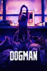 Nonton DogMan (2023) Sub Indo HD - Rebahin-LK21