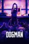 Nonton DogMan (2023) Sub Indo HD - Rebahin-LK21