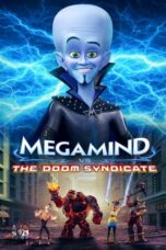 Nonton Megamind vs. the Doom Syndicate (2024) Sub Indo HD - Rebahin-LK21