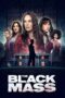 Nonton The Black Mass (2023) Sub Indo HD - Rebahin-LK21