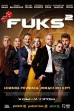 Nonton Fuks 2 (2024) Sub Indo HD - Rebahin-LK21