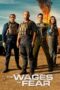 Nonton The Wages of Fear (2024) Sub Indo HD - Rebahin-LK21