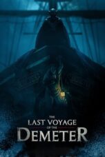 Nonton The Last Voyage of the Demeter (2023) Sub Indo HD - Rebahin-LK21