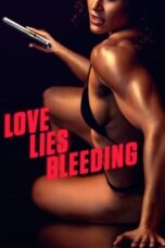 Nonton Love Lies Bleeding (2024) Sub Indo HD - Rebahin-LK21