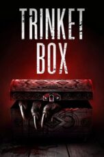 Nonton Trinket Box (2023) Sub Indo HD - Rebahin-LK21