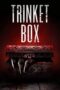 Nonton Trinket Box (2023) Sub Indo HD - Rebahin-LK21 Nonton Trinket Box (2023) Sub Indo HD - Rebahin-LK21
