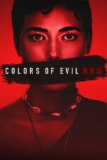 Nonton Colors of Evil: Red (2024) Sub Indo HD - Rebahin-LK21