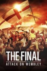 Nonton The Final: Attack on Wembley (2024) Dubbing Indonesia Sub Indo HD - Rebahin-LK21