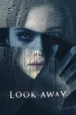 Nonton Look Away (2018) Sub Indo HD - Rebahin-LK21