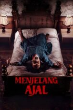 Nonton Film Menjelang Ajal Sub Indo