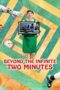 Nonton Beyond the Infinite Two Minutes (2020) Sub Indo HD - Rebahin-LK21