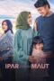 Nonton Film Ipar adalah Maut Sub Indo Nonton Film Ipar adalah Maut Sub Indo