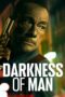 Nonton Darkness of Man (2024) Sub Indo HD - Rebahin-LK21