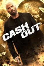 Nonton Cash Out (2024) Sub Indo HD - Rebahin-LK21