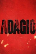 Nonton Adagio (2023) Sub Indo HD - Rebahin-LK21