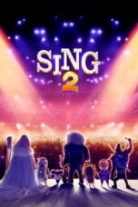 Nonton Sing 2 (2021) Sub Indo HD - Rebahin-LK21