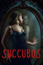 Nonton Succubus (2024) Sub Indo HD - Rebahin-LK21