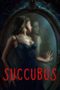 Nonton Succubus (2024) Sub Indo HD - Rebahin-LK21