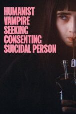 Nonton Humanist Vampire Seeking Consenting Suicidal Person (2023) Sub Indo HD - Rebahin-LK21