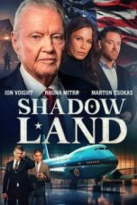 Nonton Shadow Land (2024) Sub Indo HD - Rebahin-LK21