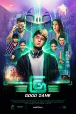 Nonton GG: Good Game (2024) Sub Indo HD - Rebahin-LK21
