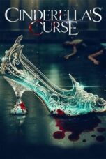 Nonton Cinderella’s Curse (2024) Sub Indo HD - Rebahin-LK21