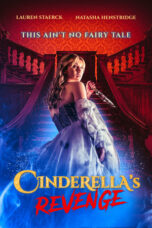 Nonton Cinderella’s Revenge (2024) Sub Indo HD - Rebahin-LK21