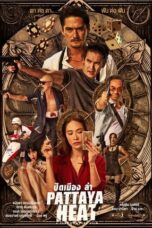 Nonton Pattaya Heat (2024) Sub Indo HD - Rebahin-LK21