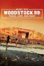 Nonton Woodstock 99: Peace, Love, and Rage (2021) Sub Indo HD - Rebahin-LK21