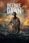 Nonton Before Dawn (2024) Sub Indo HD - Rebahin-LK21