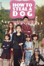 Nonton How to Steal a Dog (2014) Sub Indo HD - Rebahin-LK21