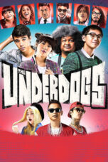 Nonton The Underdogs (2017) Sub Indo HD - Rebahin-LK21