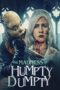 Nonton The Madness of Humpty Dumpty (2024) Sub Indo HD - Rebahin-LK21