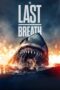 Nonton The Last Breath (2024) Sub Indo HD - Rebahin-LK21