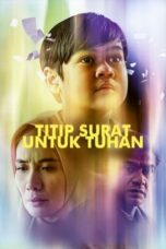 Nonton Titip Surat Untuk Tuhan (2024) Sub Indo HD - Rebahin-LK21