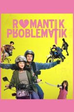 Nonton Romantik Problematik (2022) Sub Indo HD - Rebahin-LK21
