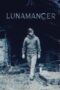 Nonton Lunamancer (2021) Sub Indo HD - Rebahin-LK21