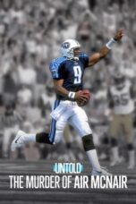 Nonton Untold: The Murder of Air McNair (2024) Sub Indo HD - Rebahin-LK21