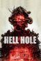 Nonton Hell Hole (2024) Sub Indo HD - Rebahin-LK21