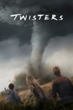 Nonton Twisters (2024) Sub Indo HD - Rebahin-LK21